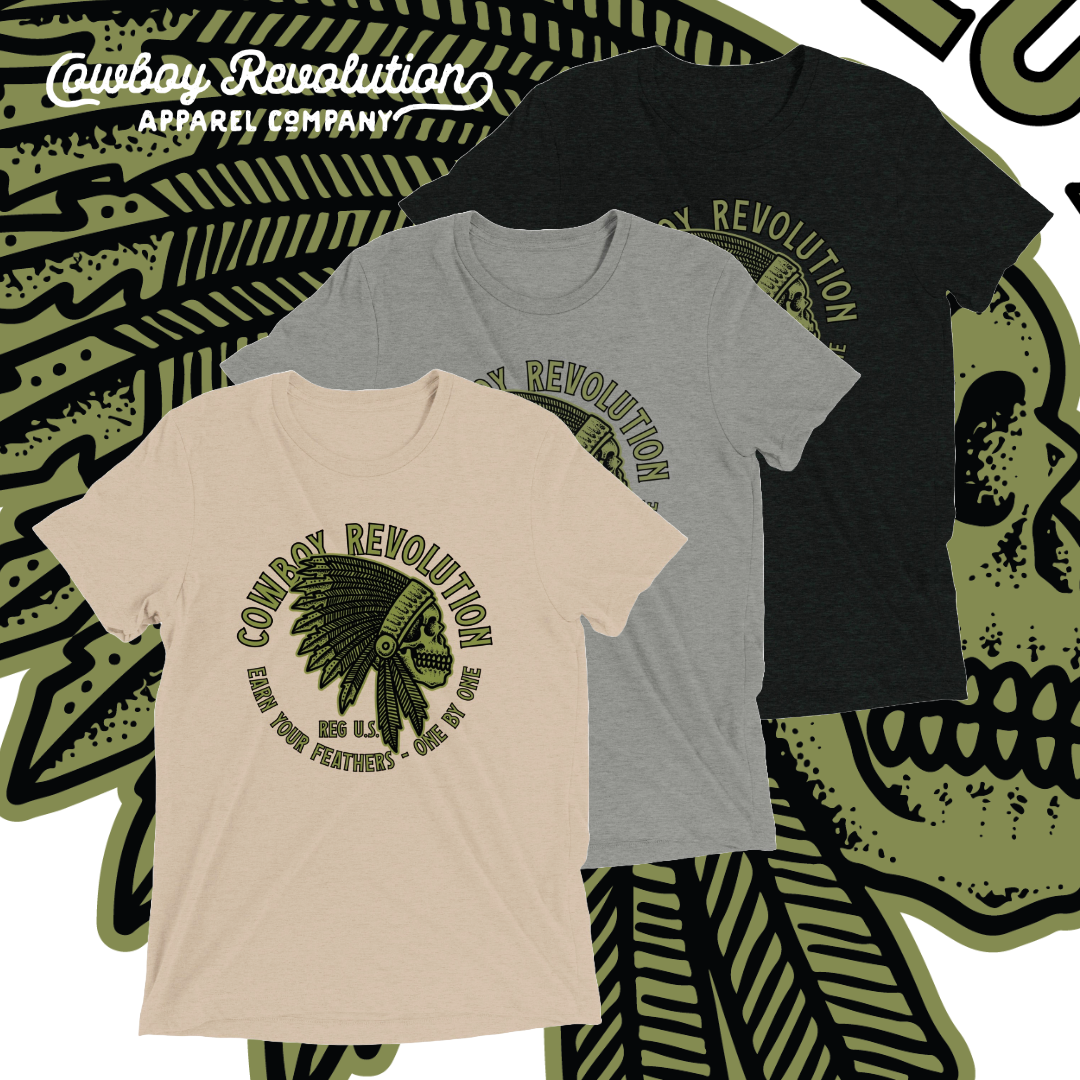 "Earn Your Feathers" Cowboy Revolution Short Sleeve Tri-Blend Tee