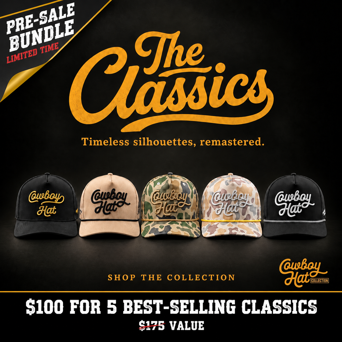 The Classics "Cowboy Hat" 5-Hat Bundle ($100 PRE-SALE)