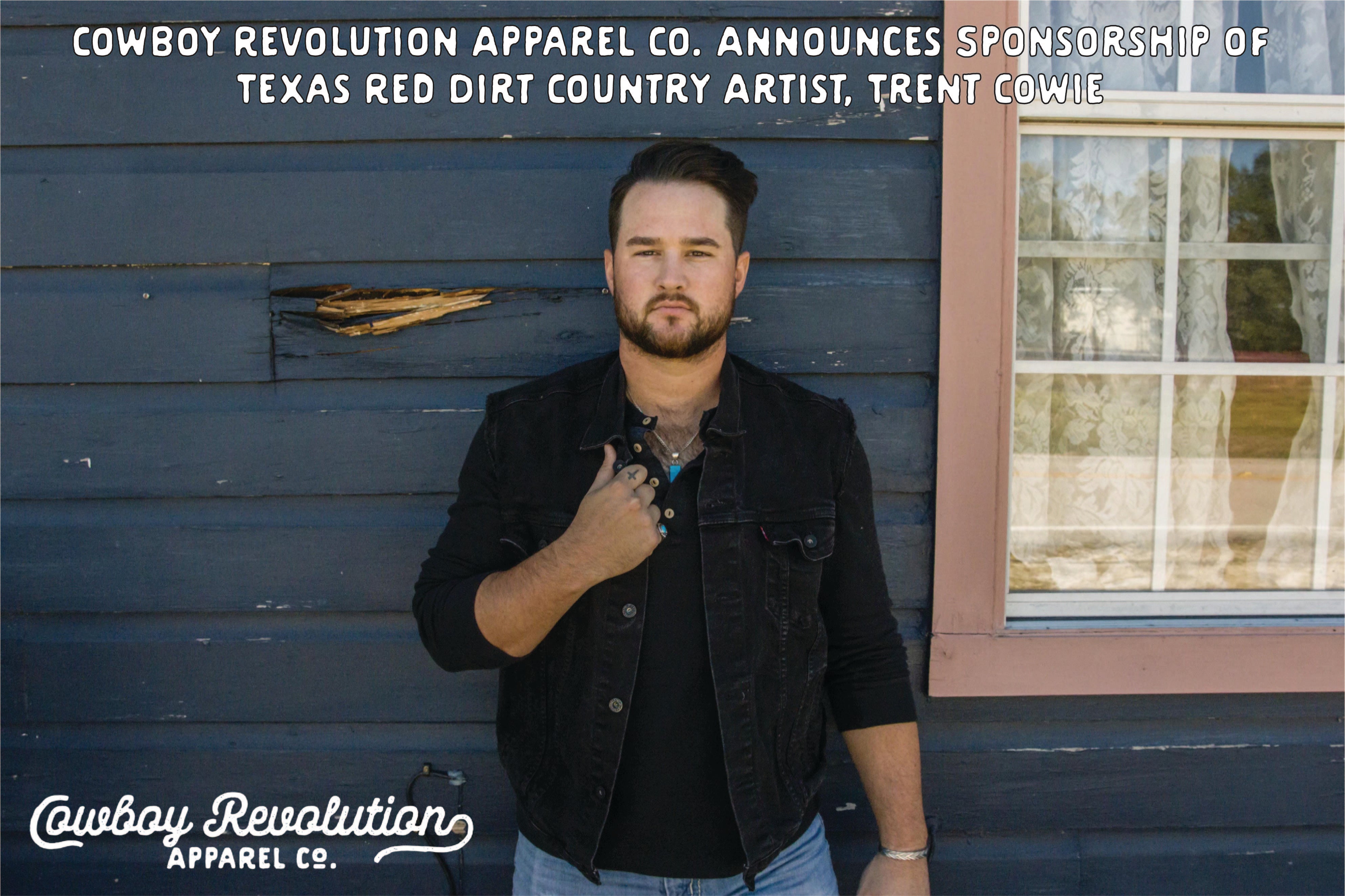 Cowboy Revolution Apparel Co. Announces Sponsorship of Texas Red Dirt Country Artist, Trent Cowie Band