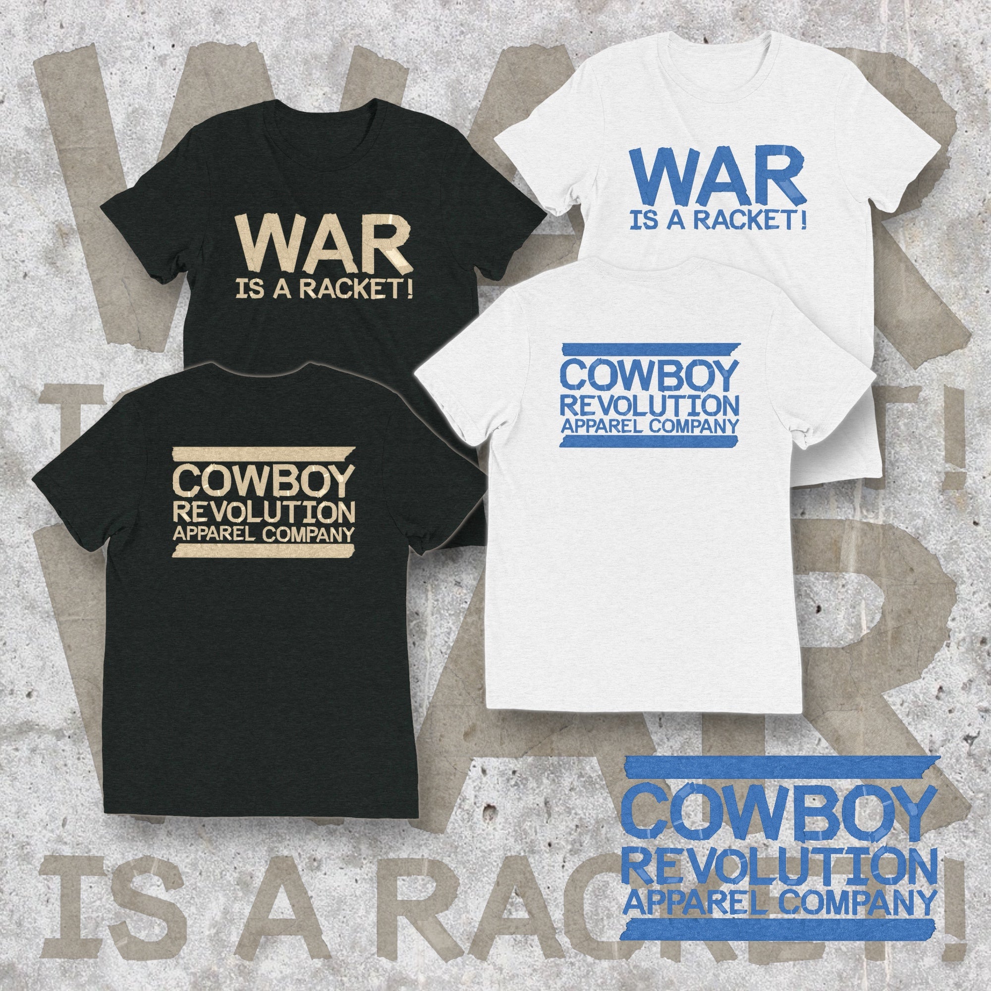 "War Is A Racket" Masking Tape Cowboy Revolution Tri-Blend Tee