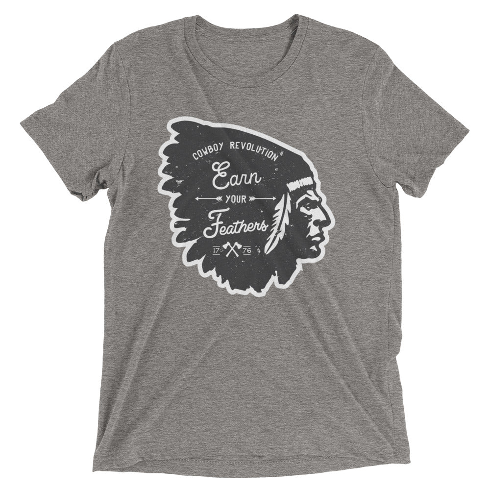 "Earn Your Feathers" Cowboy Revolution Short Sleeve Tri-Blend Tee