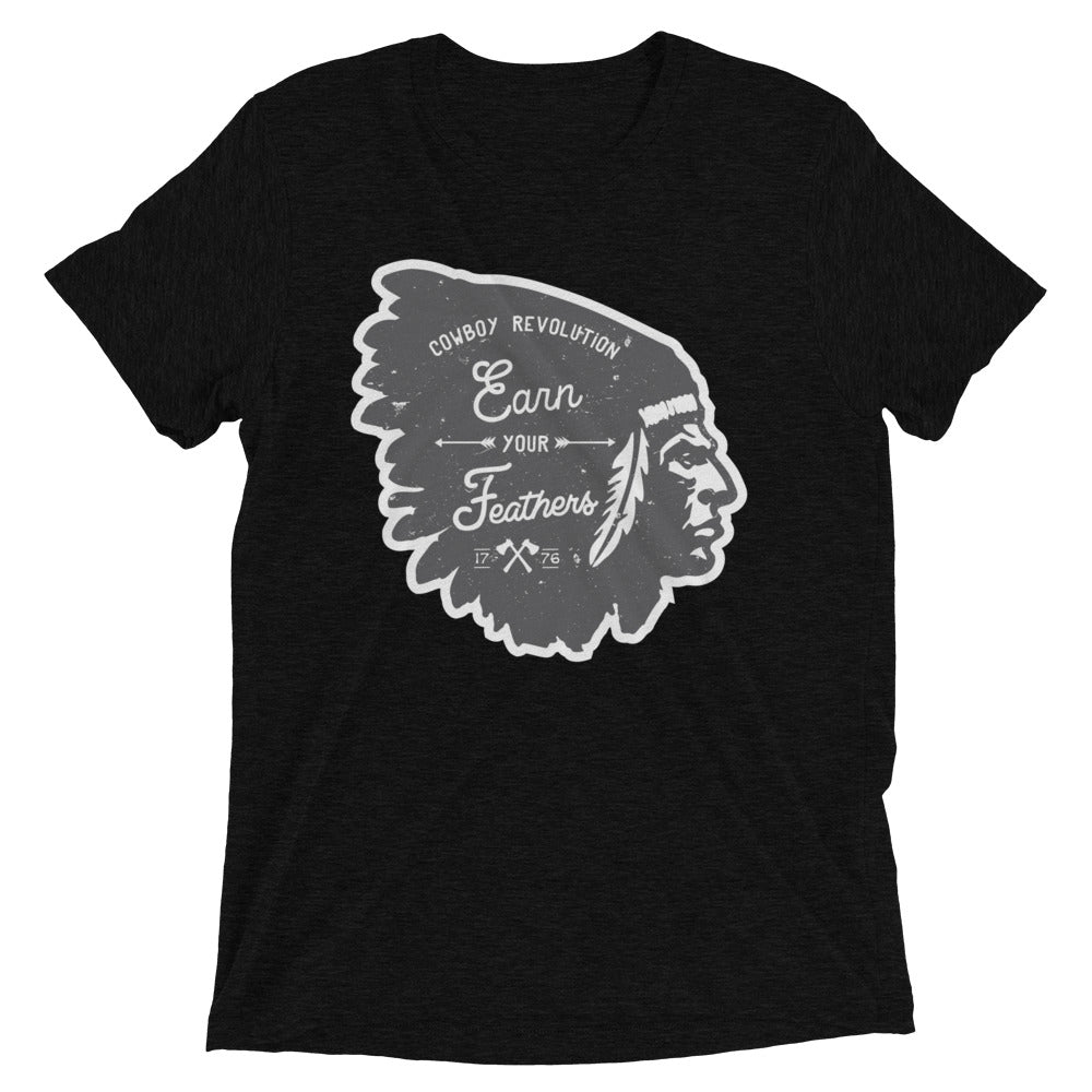 "Earn Your Feathers" Cowboy Revolution Short Sleeve Tri-Blend Tee